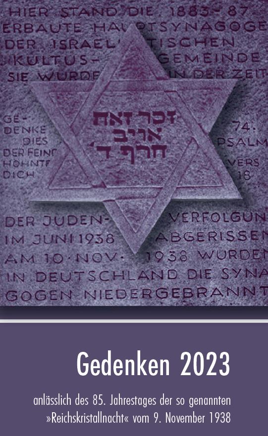 Titelbild der Broschüre zur Veranstaltung Gestaltung: Arbeitsgruppe "Gedenken an den 9. November 1938"