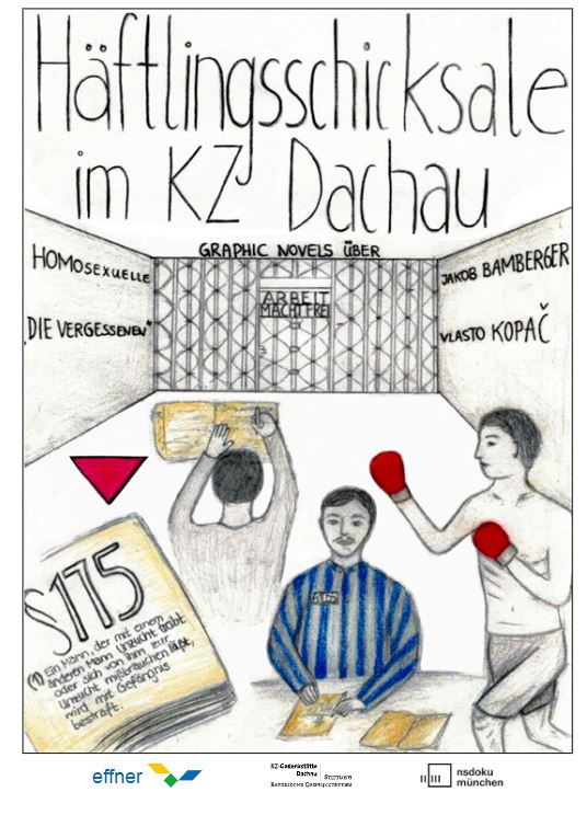 Deckblatt der Graphic Novel „Häftlinge im KZ Dachau“, die von Schülerinnen und Schülern des Josef-Effner-Gymnasiums entwickelt wurde