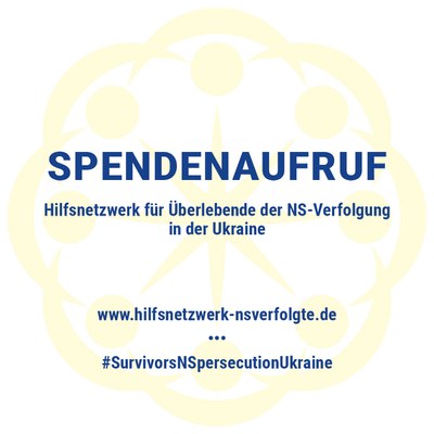 2. Pressemeldung des "Hilfsnetzwerk für Überlebende der NS-Verfolgung in der Ukraine"