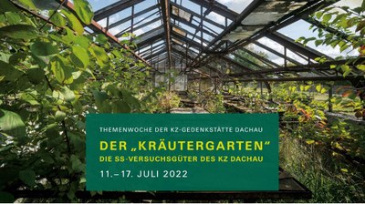 Veranstaltungshinweis: Der Kräutergarten. Die SS-Versuchsgüter des KZ Dachau